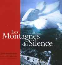 Les Montagnes du Silence