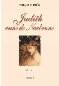 Judith, reine de Narbonne