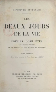 Les beaux jours de la vie (1)