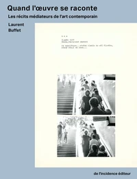 Quand l'oeuvre se raconte