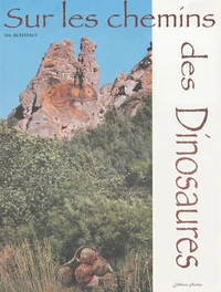 Sur les chemins des dinosaures