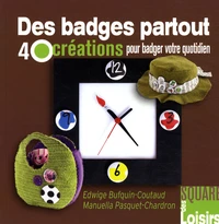 Des badges partout