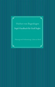 Segel-Handbuch für Großsegler