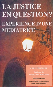 La justice en question ? Expérience d'une médiatrice