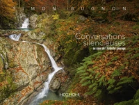 Conversations silencieuses au coeur de l'Ardèche sauvage