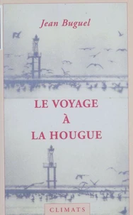 Le Voyage A La Hougue
