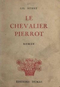 Le chevalier Pierrot