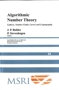 Algorithmic Number Theory: Lattices, Number Fields, Curves and Cryptography