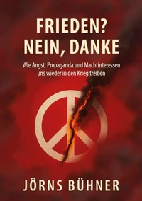 Frieden?  Nein, Danke!