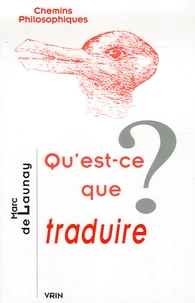 Qu'est-ce que traduire ?