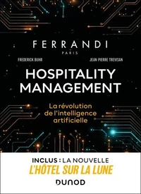 Hospitality management : la révolution de l'intelligence artificielle