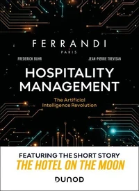 Hospitality management : The Artificial Intelligence Revolution