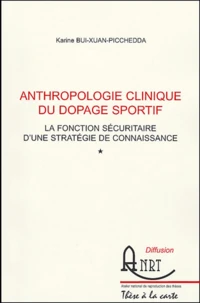 Anthropologie clinique du dopage sportif