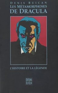 Les métamorphoses de Dracula