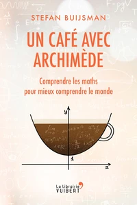 Un café avec Archimède