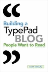 Building a TypePad Blog People Want to Read.
