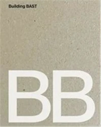 Building Bast