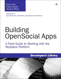 Building OpenSocial Apps - A Field Guide to Working with the MySpace Platform.