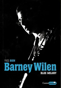 Barney Wilen, Blue melody