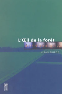 L'Oeil De La Foret