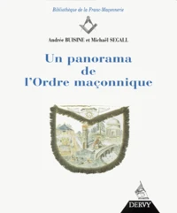Un Panorama De L'Ordre Maconnique