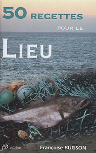 50 Recettes pour le Lieu