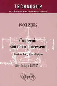 Concevoir son microprocesseur