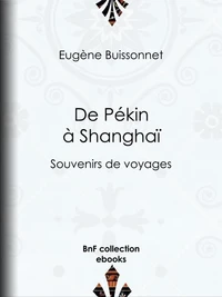 De Pékin à Shanghaï