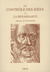 Le contrôle des idées à la Renaissance