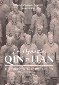 Les dynasties Qin et Han