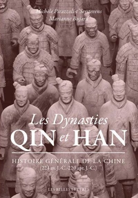 Les dynasties Qin et Han