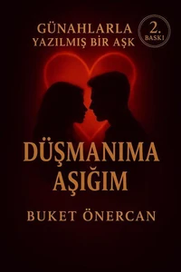 Düşmanıma Aşığım
