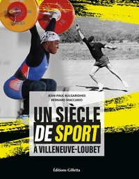 Un siècle de sport à Villeneuve-Loubet