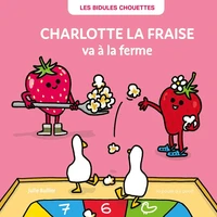 Charlotte la fraise va à la ferme