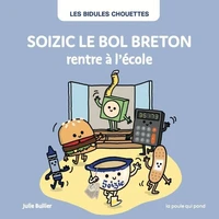 Soizic le bol rentre à l'école