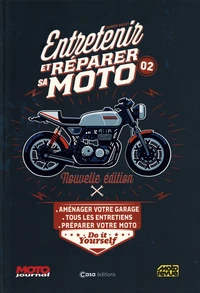 Entretenir et réparer sa moto