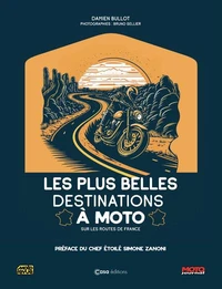 Les plus belles destinations à moto