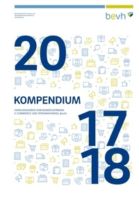  Bundesverband E-Commerce und V - Kompendium des interaktiven Handels 2017/2018.
