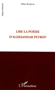 Lire la poésie d'Aleksandar Petrov