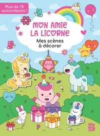 Mon amie la licorne - Mes scènes à décorer