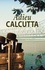 Adieu Calcutta Edition en gros caractères
