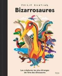 Bizarrosaures