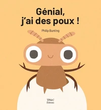 Génial, j'ai des poux !