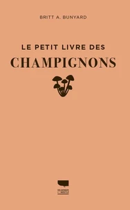 Le petit livre des champignons