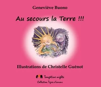 Au secours la Terre !!!