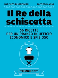 Il Re della schiscetta