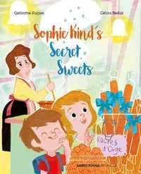 Sophie Kind’s Secret Sweets