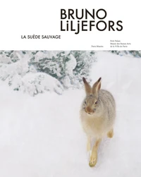 Bruno Liljefors, La Suède sauvage