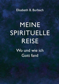 Meine spirituelle Reise