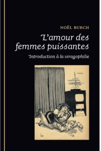 L'amour des femmes puissantes